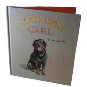 Good Dog, Carl by Alexandra Day Hardcover Green Tiger Press 1991